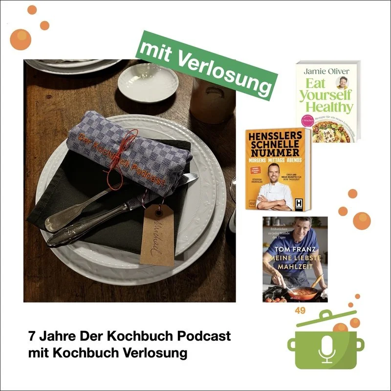 Sieben Jahre Kochbuch Podcast