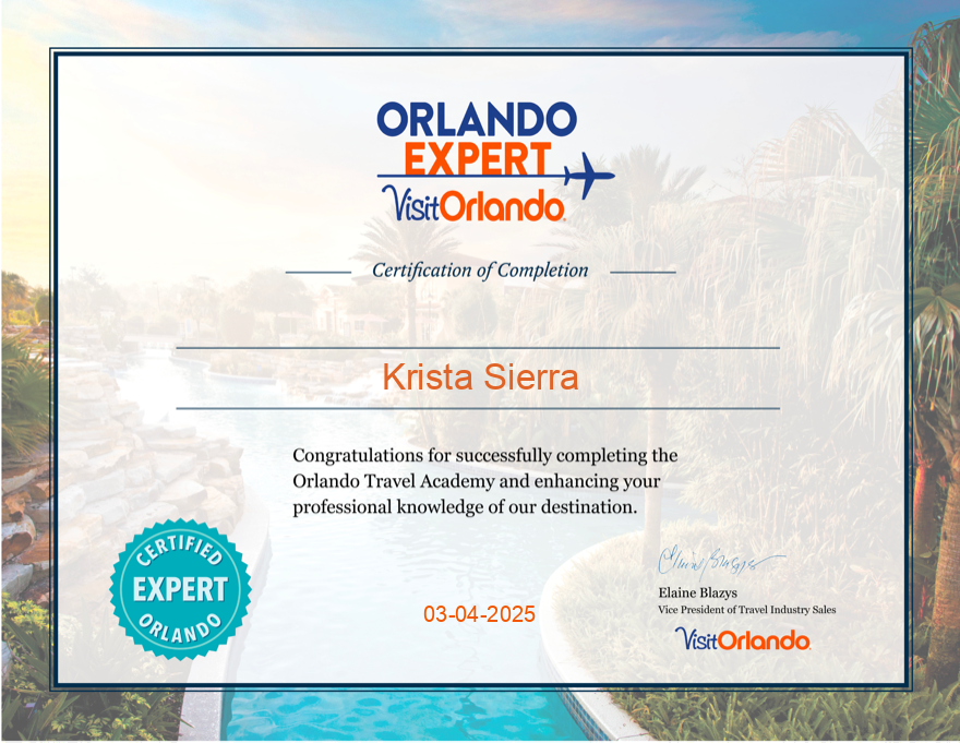 Certificate of completion from Visit Orlando for Krista Sierra, awarded on April 3, 2025, recognizing her as a certified Orlando expert after successfully completing the Orlando Travel Academy.