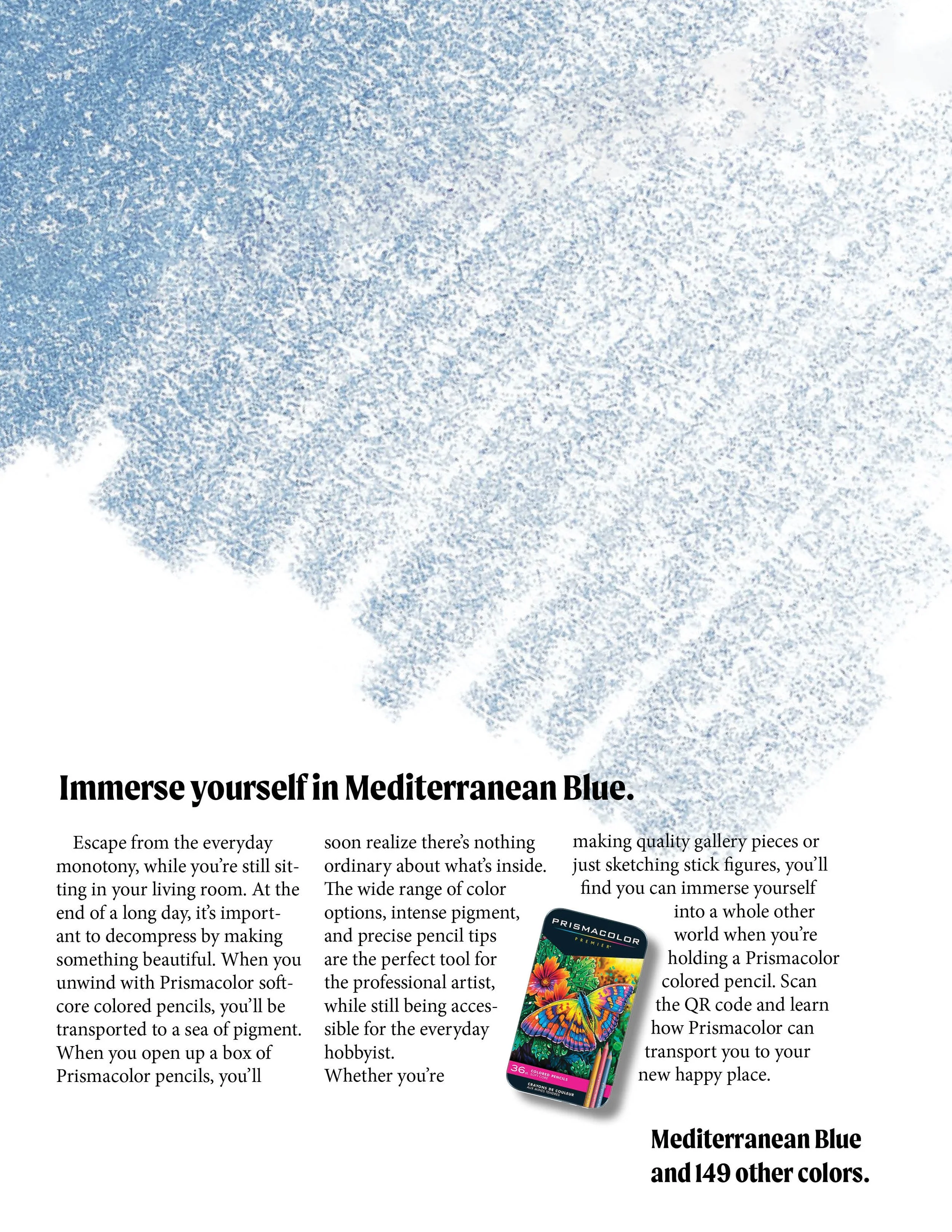 Our campaign was built around the idea of a mental vacation with the colored pencils named after popular destinations. This was our print magazine concept.