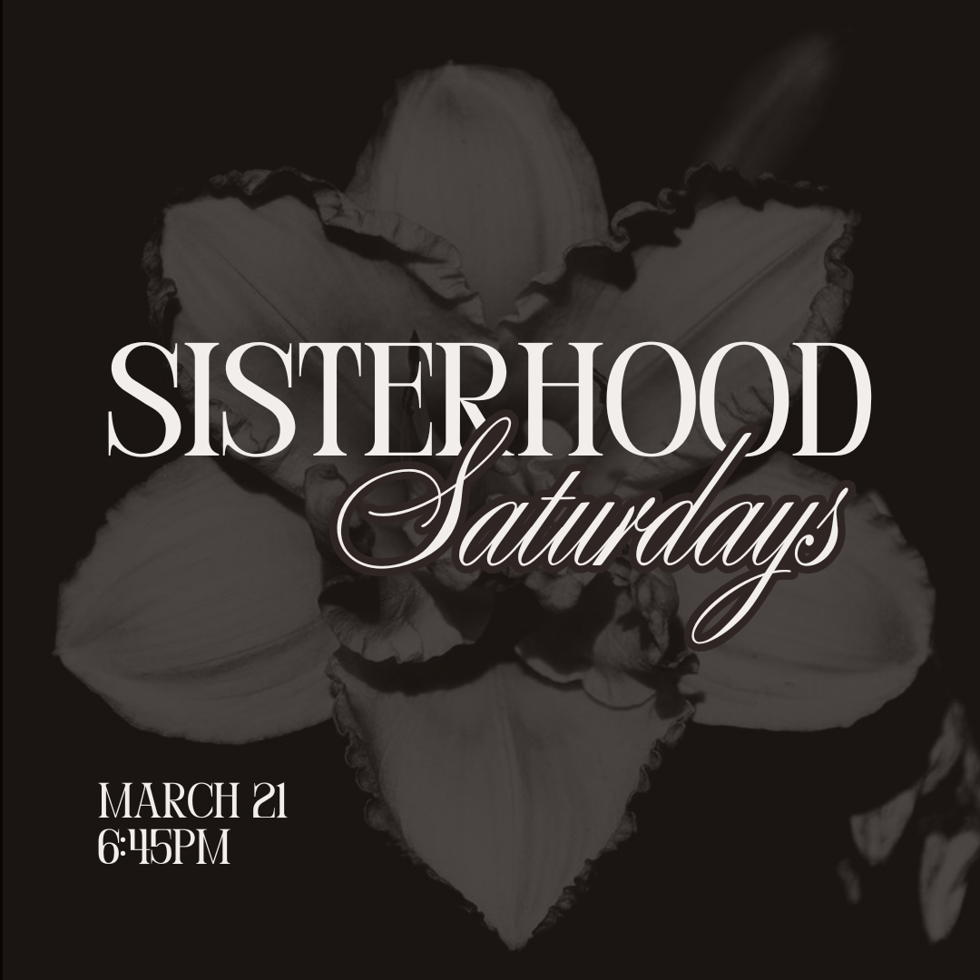 March Sisterhood Saturday