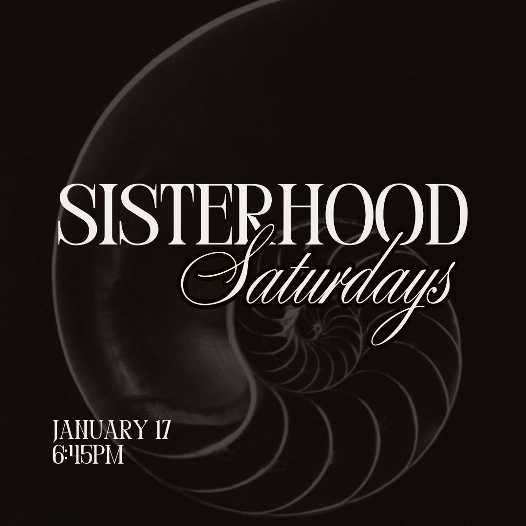 January Sisterhood Saturday