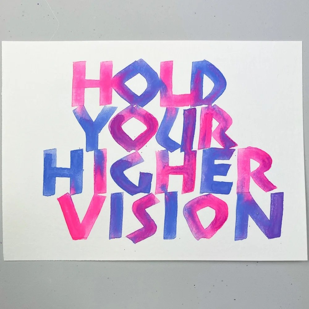 5 Hold Your Higher Vision.jpg