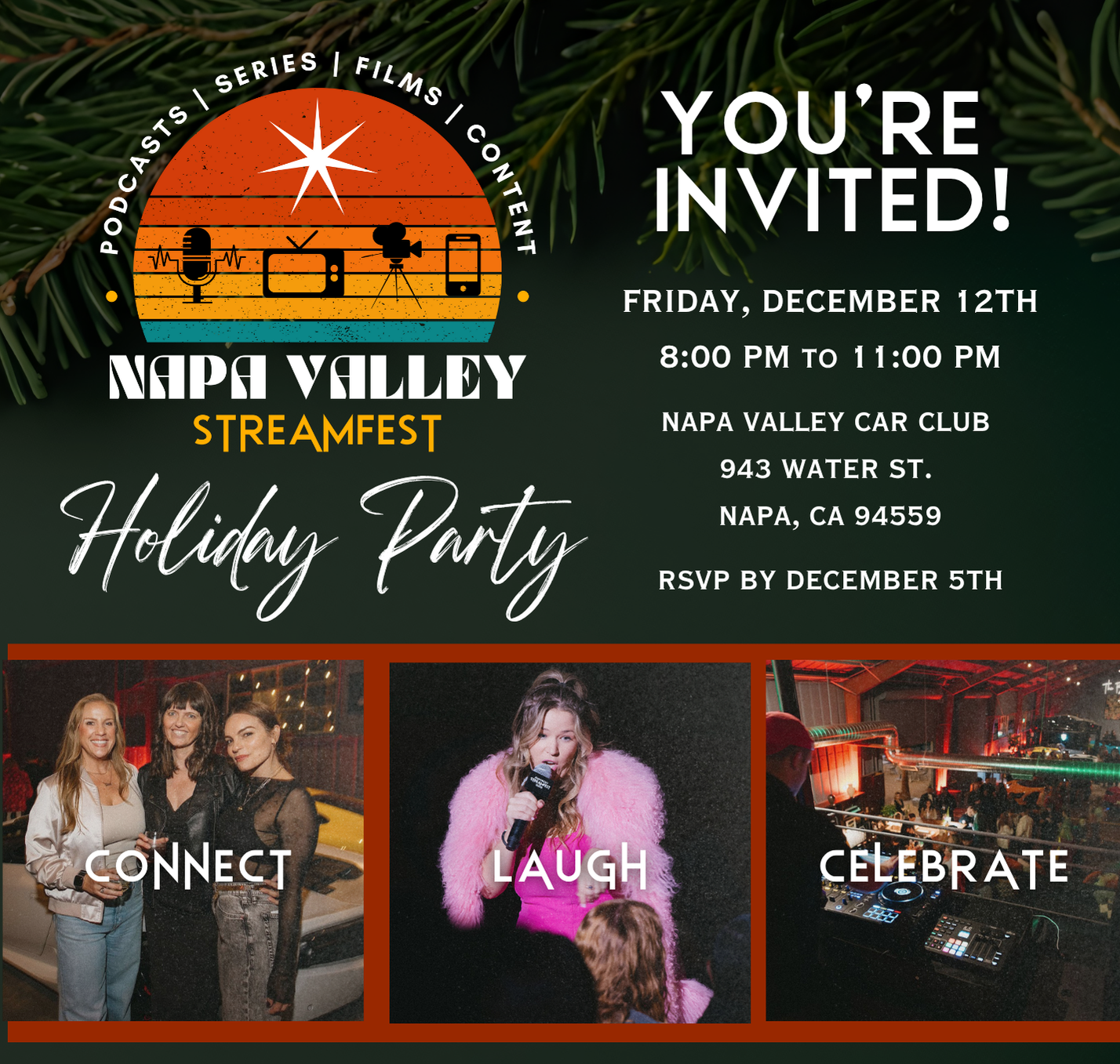 Invitation to Napa Valley Streaming Festival holiday party with event date, time, location, and three themed photos labeled Connect, Laugh, Celebrate.
