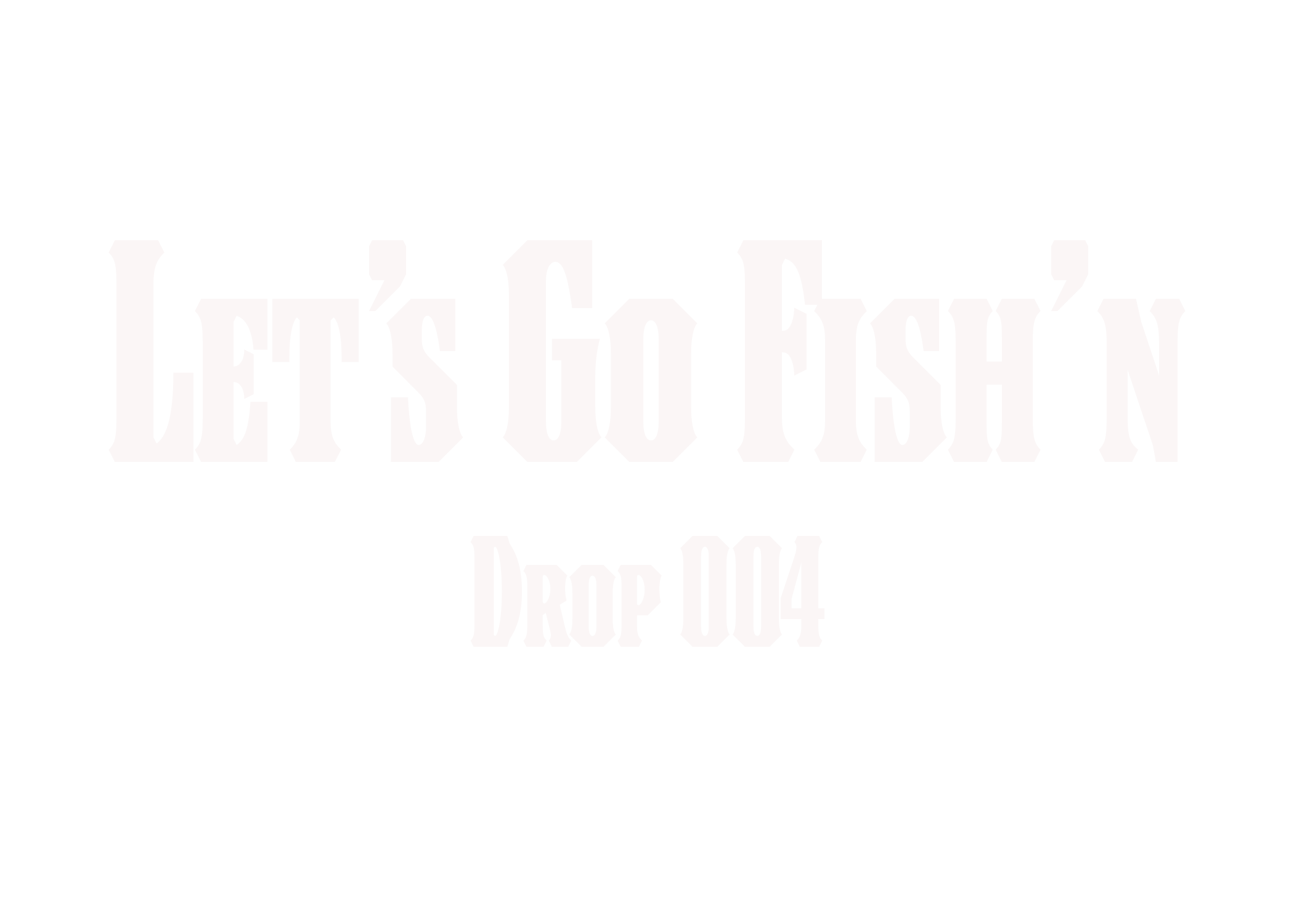 Text graphic reading 'Let's Go E'sn Drop 004' in bold white letters on a black background.