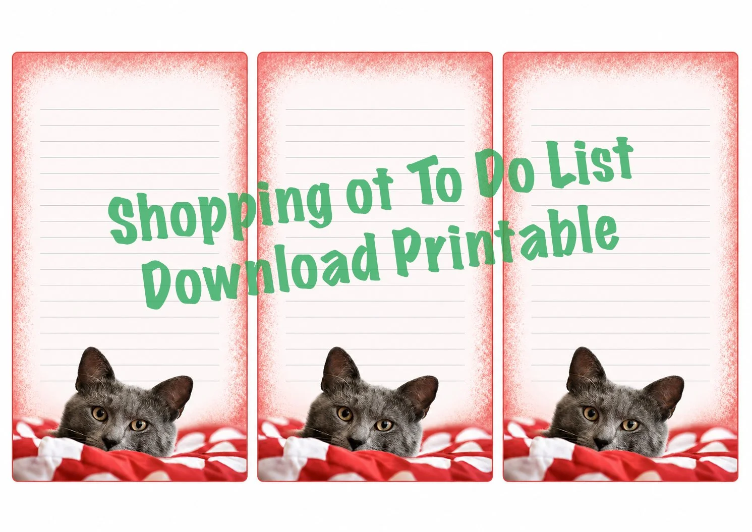 Cat 001 shopping/ to do list download printables