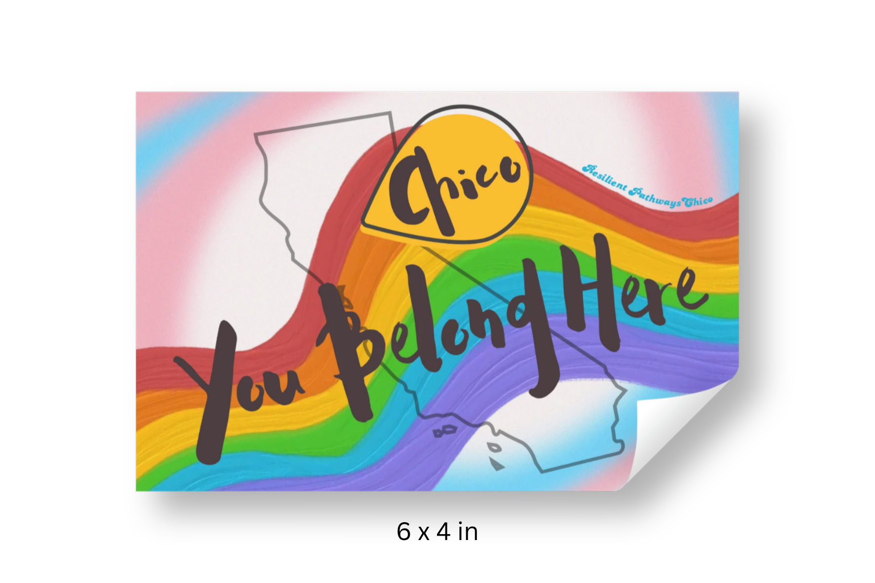 You Belong Here – Chico, California Vinyl Sticker