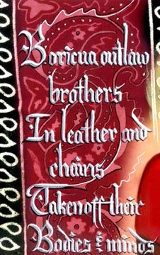 Calligraphy detail. “Outlaw” 2010. Yasmin Hernandez. Luz series, Mixed media on watercolor paper, 18" x 12". Portrait of my brother dressed as an outlaw, alongside an excerpt from my poem "Brooklyn Bred Borica:" (Boricua outlaw brothers in leather an
