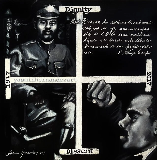 "Dignity/ Dissent" (Pedro Albizu Campos) 2017, Yasmin Hernandez. Acrylic on canvas, 12" x 12". Created for the CitiCien Defend PR exhibition, commemorating 100 years of the Jones Act that imposed US citizenship on Puerto Rico, strategically the same