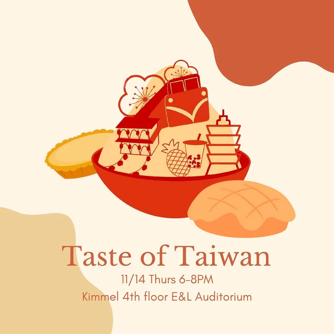 🚨 Mark your calendars! 🚨
Join us for Taste of Taiwan &ndash; TASS&rsquo;s biggest event of the semester! 🇹🇼

🗓️ 11/14
⏰ 6-8 PM
📍 Kimmel E&amp;L Auditorium (4th floor)

Indulge in an unforgettable evening with authentic Taiwanese flavors from th