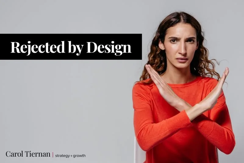Rejected by design