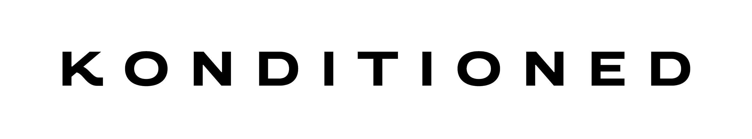 "KONDITIONED" text in black uppercase letters on a white background.