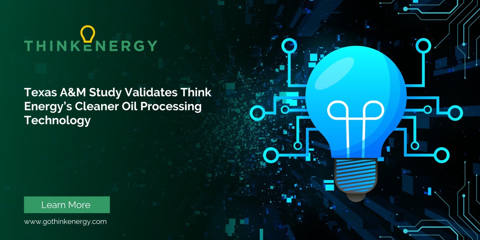 Texas A&M Study Validates Think Energy's Cleaner Fuel Production Technology