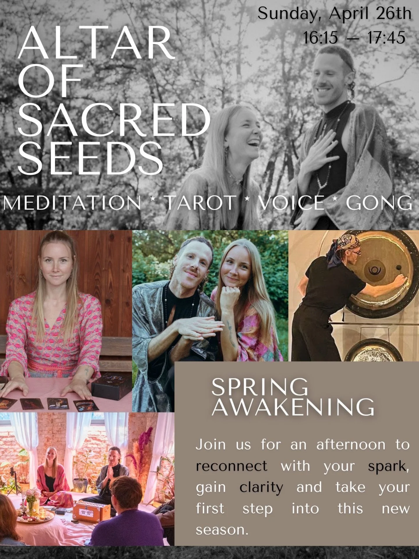 🌸 ALTAR OF SACRED SEEDS 🌸
Gong Bath &middot; Tarot &middot; Voice Activation &middot; Meditation

USC +10 Euros (Cash)

Can you feel it? Spring is carrying the energy of new beginnings. A new idea, a new version of you is ready to rise. Not forced,