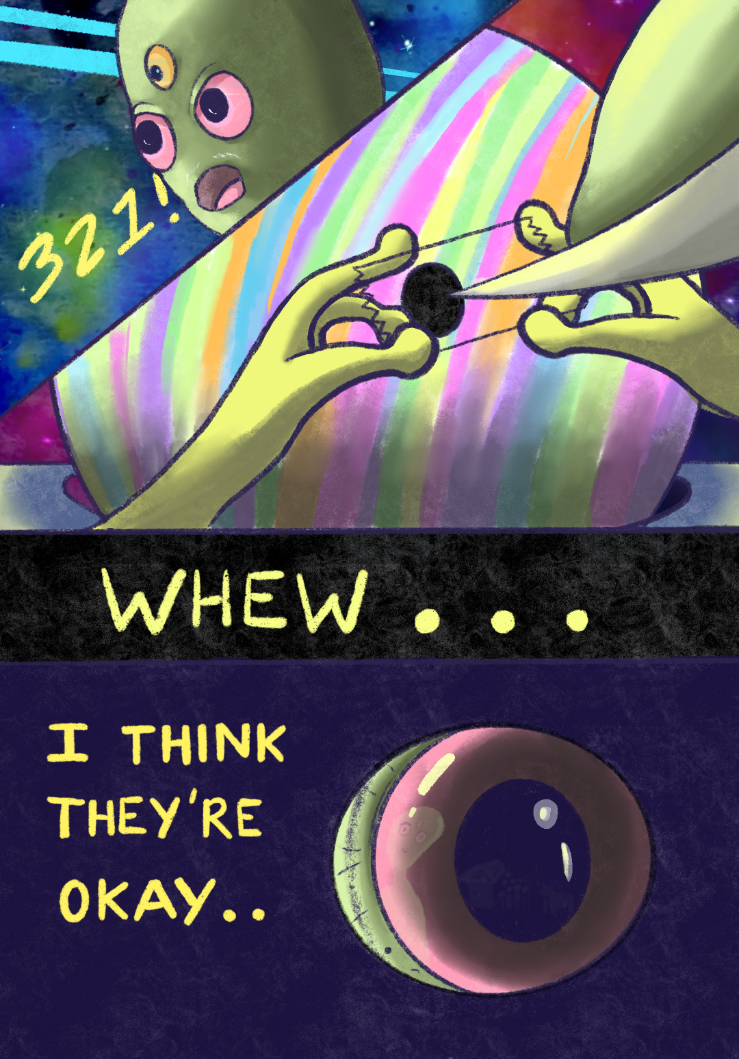Colorful digital artwork depicting an alien with three eyes, holding a black gemstone, with a celestial background. A close-up of a large, pink-rimmed eye, and text saying 'Whew... I think they're okay.'