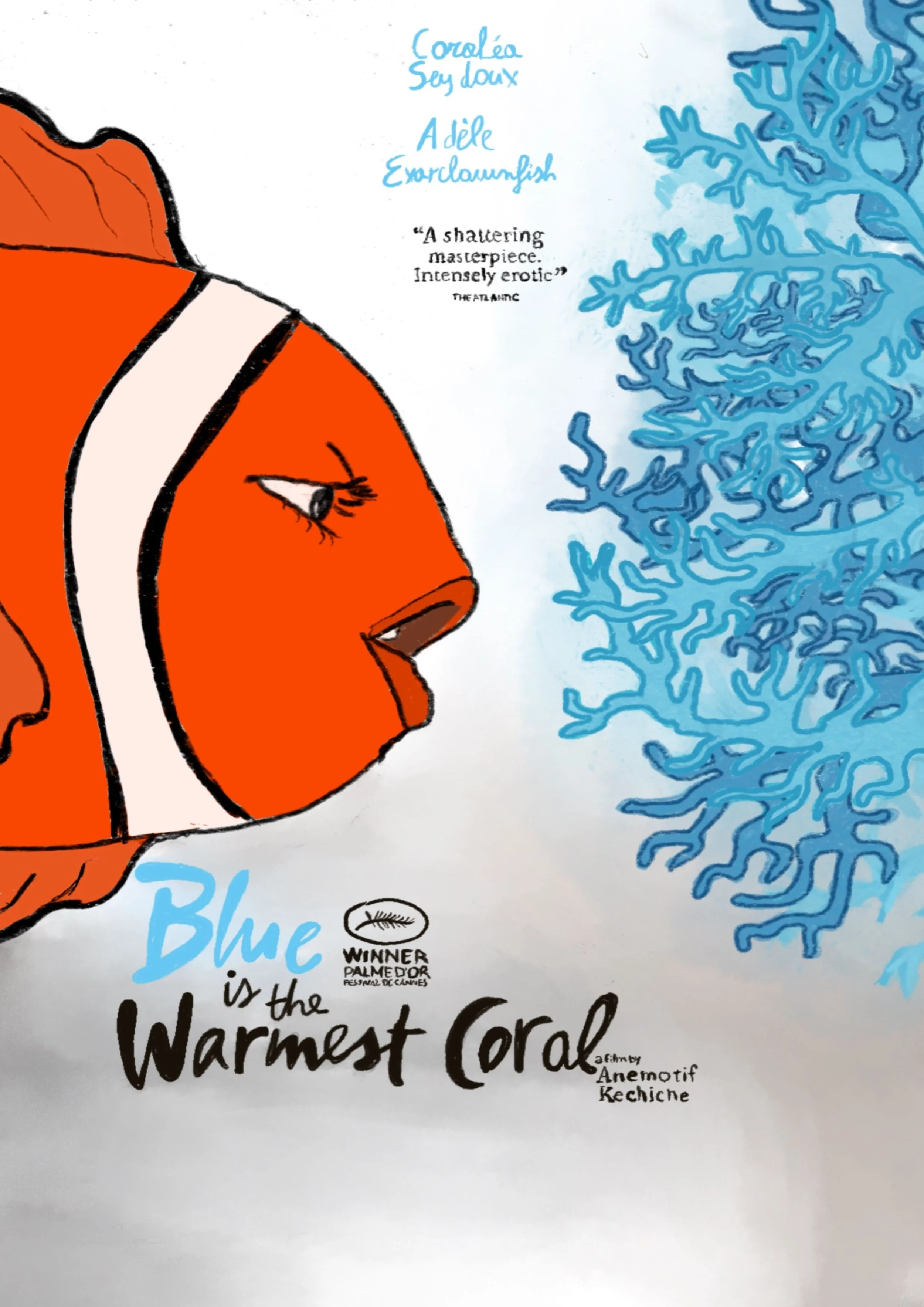 Blue is the Warmest Coral (2013)