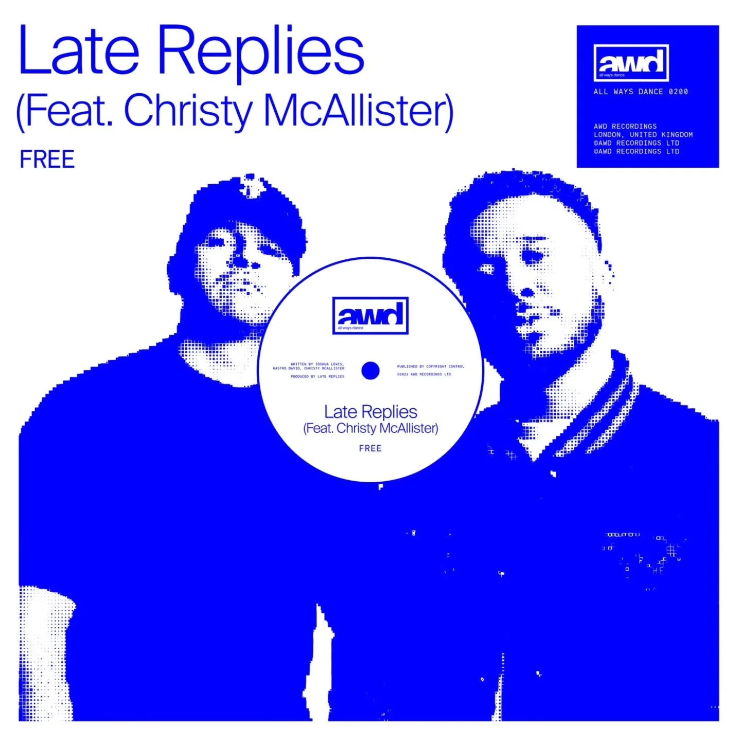 🔥 NOUVEAUT&Eacute; DE LA SEMAINE : LATE REPLIES, CHRISTY MCALLISTER &ndash; FREE (EXTENDED MIX) 🔥

📅 Sortie : 29.05.2026
🎧 Label : All Ways Dance
🎛 Style : Minimal / Deep Tech

🎯 Late Replies est un duo britannique originaire du nord-oues