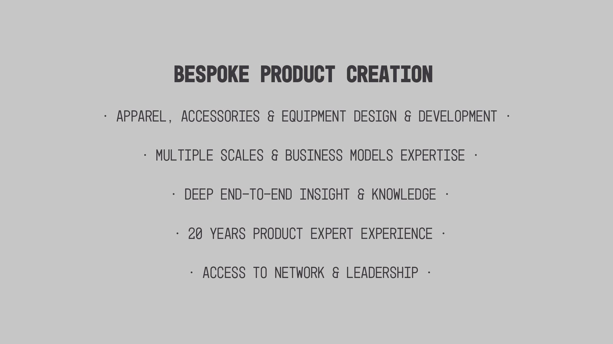 A grayscale presentation slide with the title 'Bespoke Product Creation' and details about apparel, accessories, equipment design, multiple scales, end-to-end insight, 20 years of experience, and access to network and leadership.