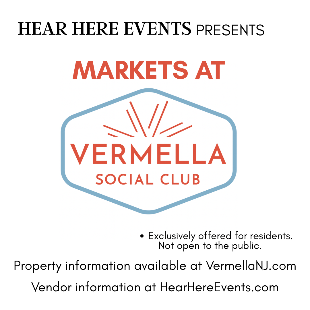 Flyer for an exclusive event at Vermella Social Club, presented by Hear Here Events, featuring the text 'Markets at Vermella Social Club' with a logo and information about event access for residents only.