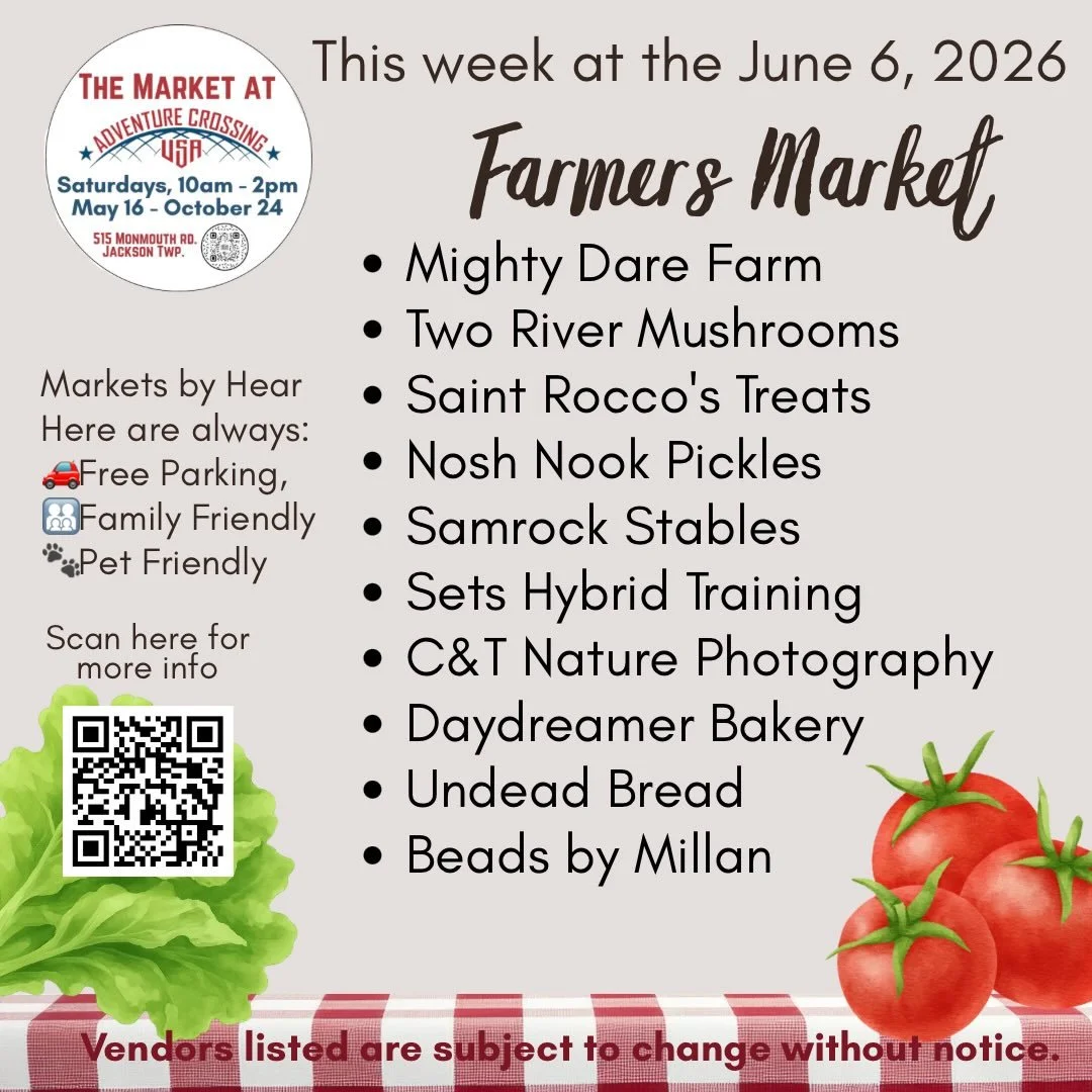 The Market at Adventure Crossing | Saturday, June 6

Saturday means market day at Adventure Crossing! Shop fresh farm products, baked goods, artisan foods, handmade creations, photography, gifts, and more while enjoying one of New Jersey&rsquo;s most