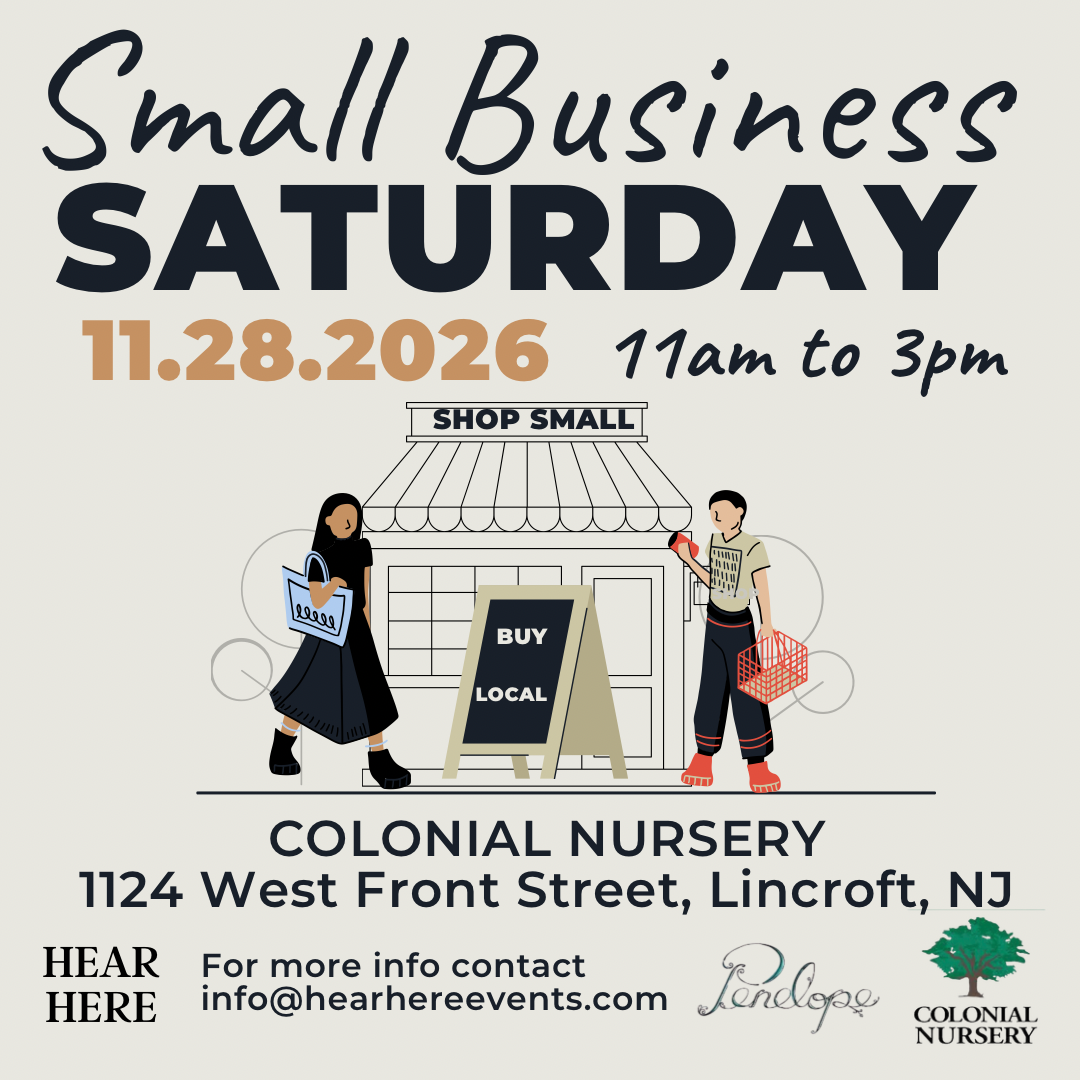 Event poster for Small Business Saturday on November 28, 2025, from 11 am to 3 pm at Colonial Nursery, 1124 West Front Street, Lincroft, NJ. Features illustrations of a woman with a shopping bag and a man with a shopping basket near a small shop with a sign that says 'Shop Small' and a chalkboard that says 'Buy Local'.