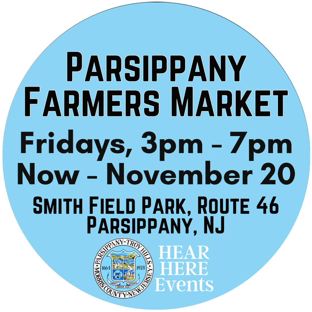 Blue circular sign with black text about Parsippany Farmers Market, Fridays, 3pm to 7pm, June 5 to September 11 at Smith Field Park, Route 46, Parsippany, NJ. Includes city seal and QR code.