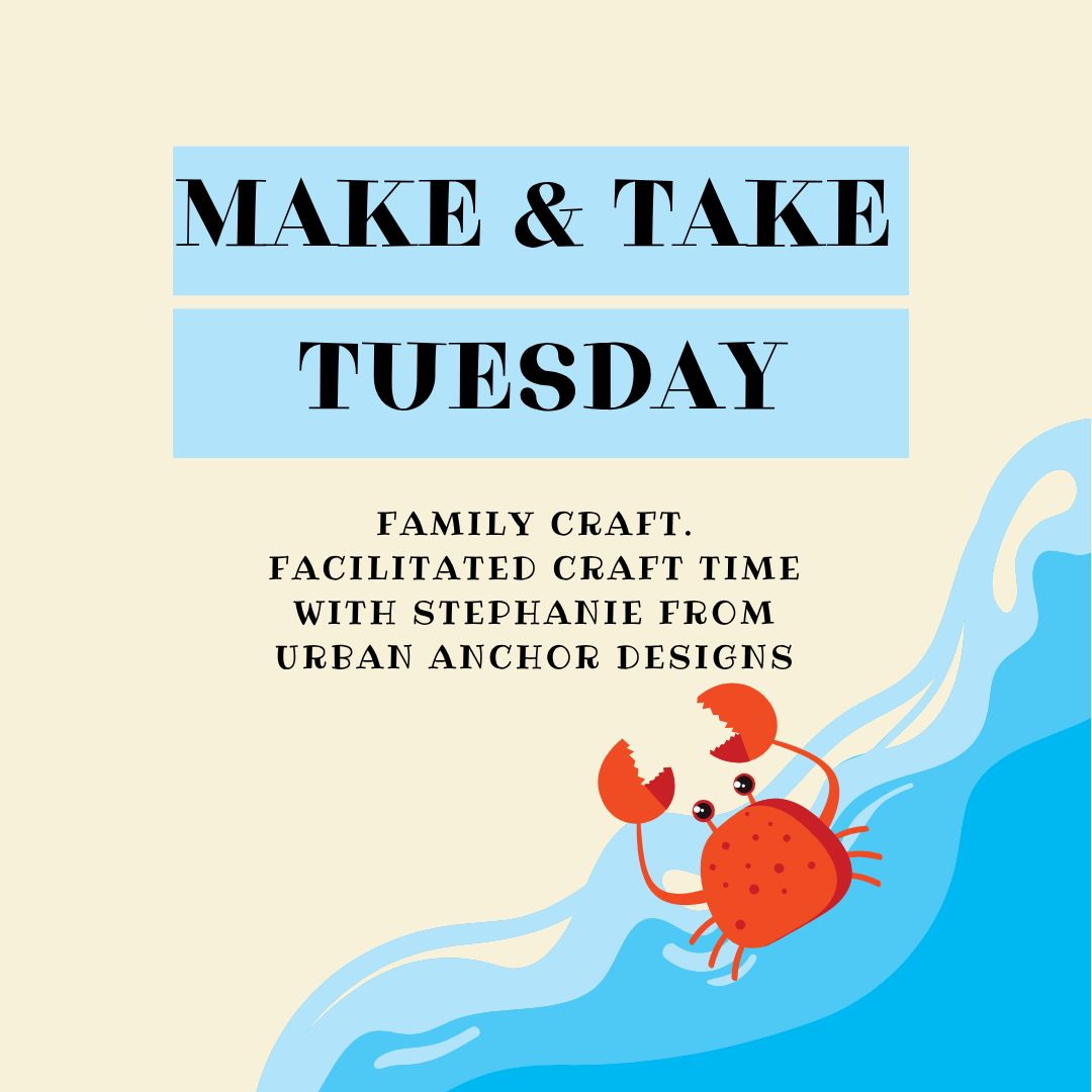 Make & Take Craft Time