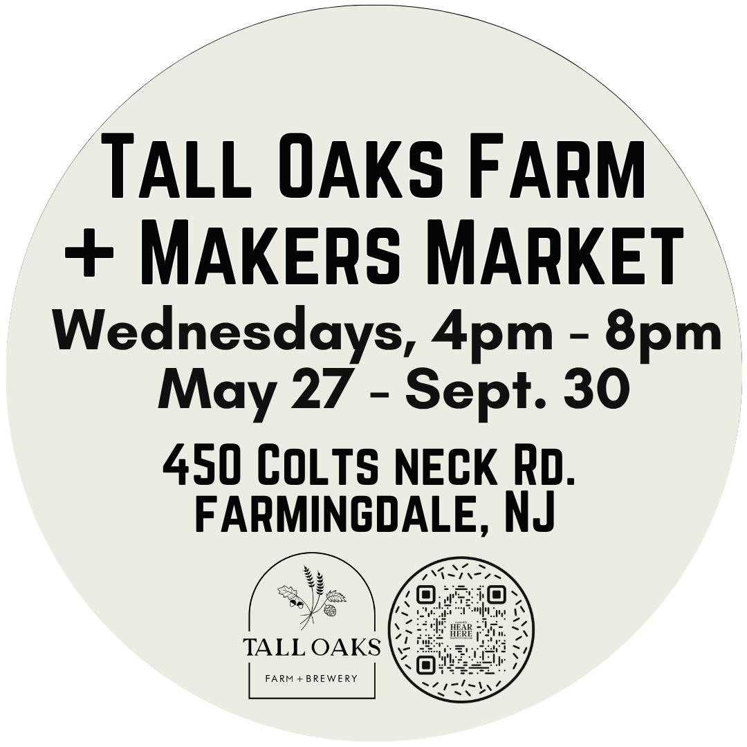 Circular sign for Tall Oaks Farm & Makers Market with market details, including days and hours, location at 450 Colts Neck Rd., Farmingdale, NJ, with a logo of a tree and a QR code.