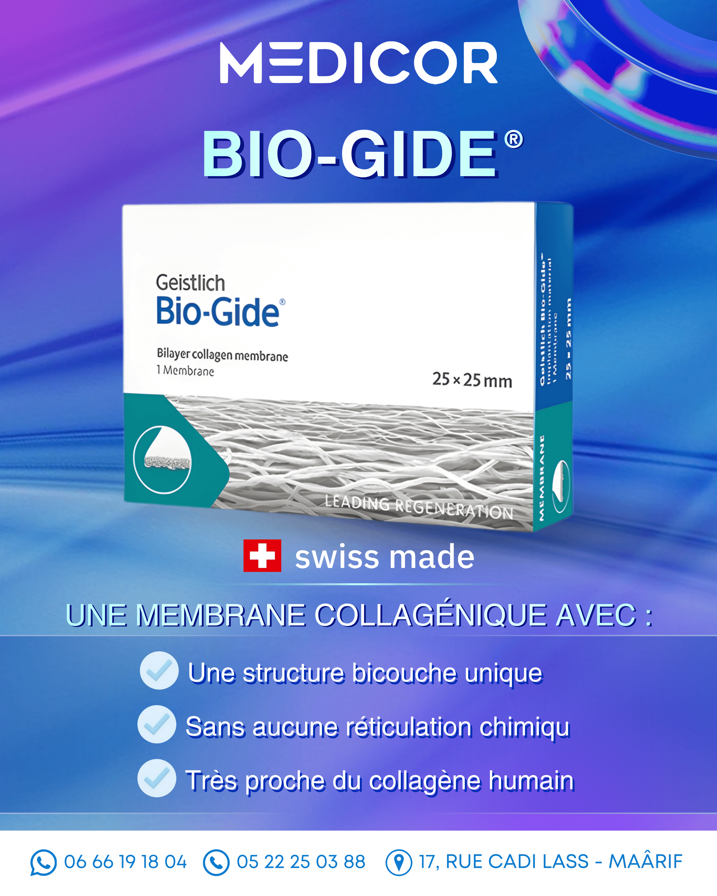 Etude de cas sur l’efficacité de Bio Gide Geistlich