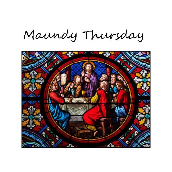 Maundy Thursday