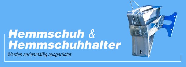 Wegrollsicherung mit einem Halter auf blauem Hintergrund, Text auf Deutsch über Hemmschuhe und Hemmschuhhalter.