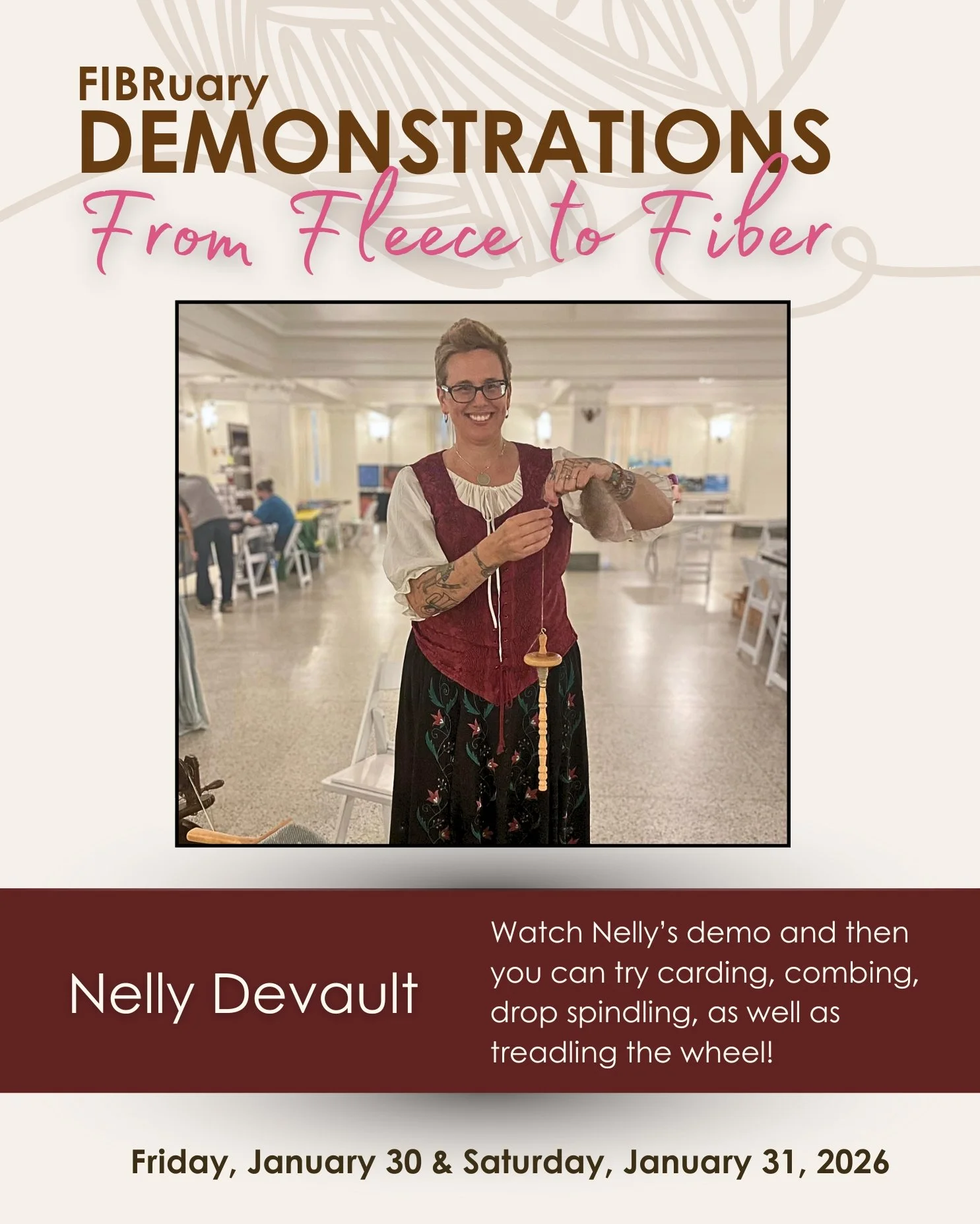 An infographic of Nelly Devault with her standing and using a drop spindle - she will be demonstrating at FIBRuary 2026