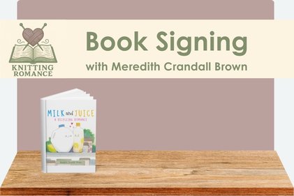 Knitting Romance - Book Signing