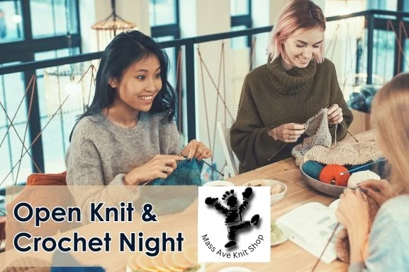 Mass Ave Knit Shop - Open Knit/Crochet Night