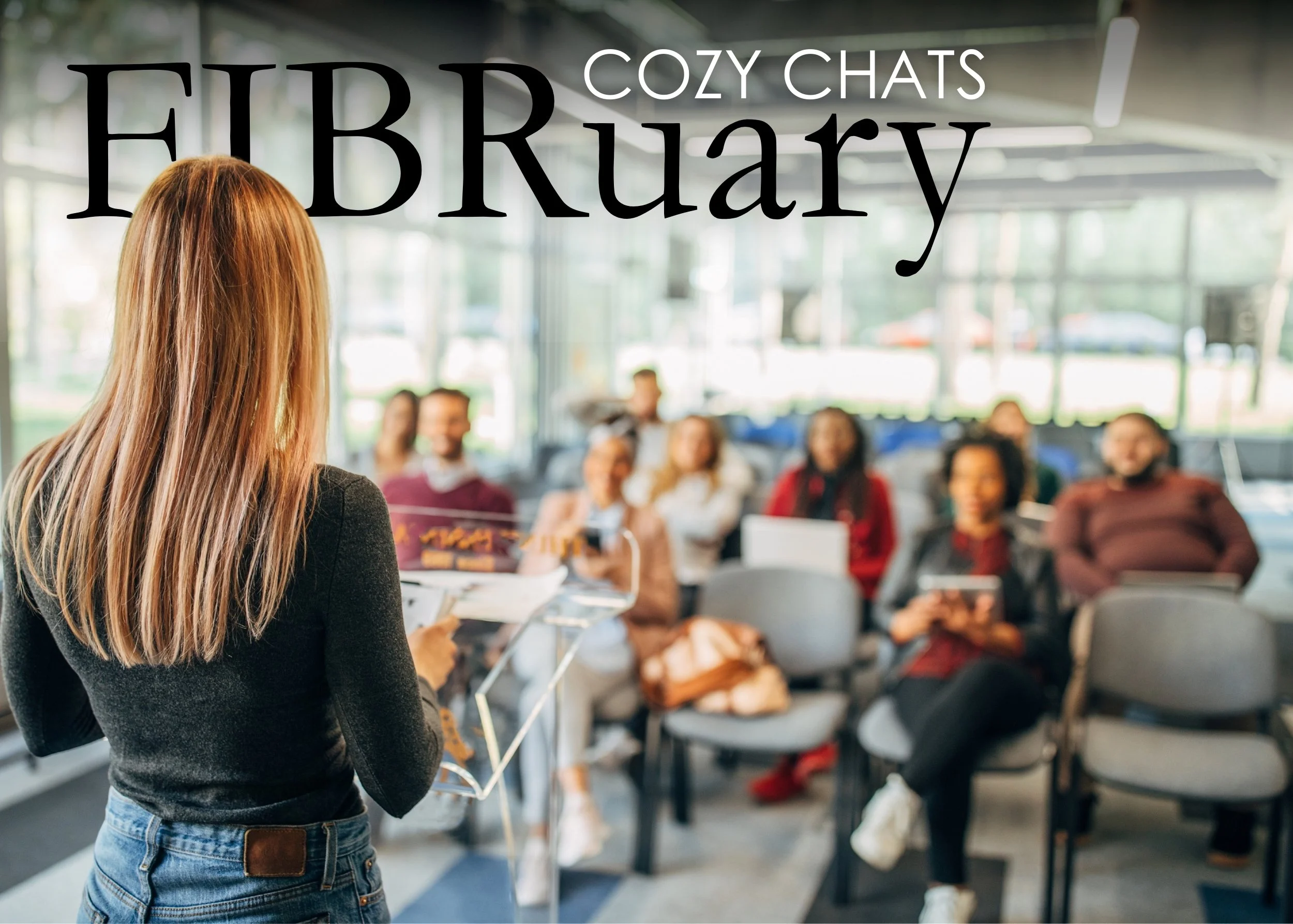 A woman with long red hair stands at a podium, speaking to a seated audience in a brightly lit room with large windows. The image features overlay text that reads, "COZY CHATS FUBRUARY."