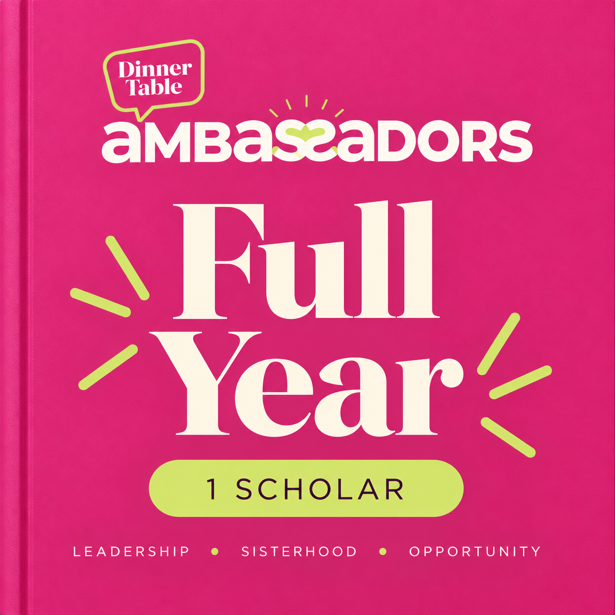 Full-Year Ambassador