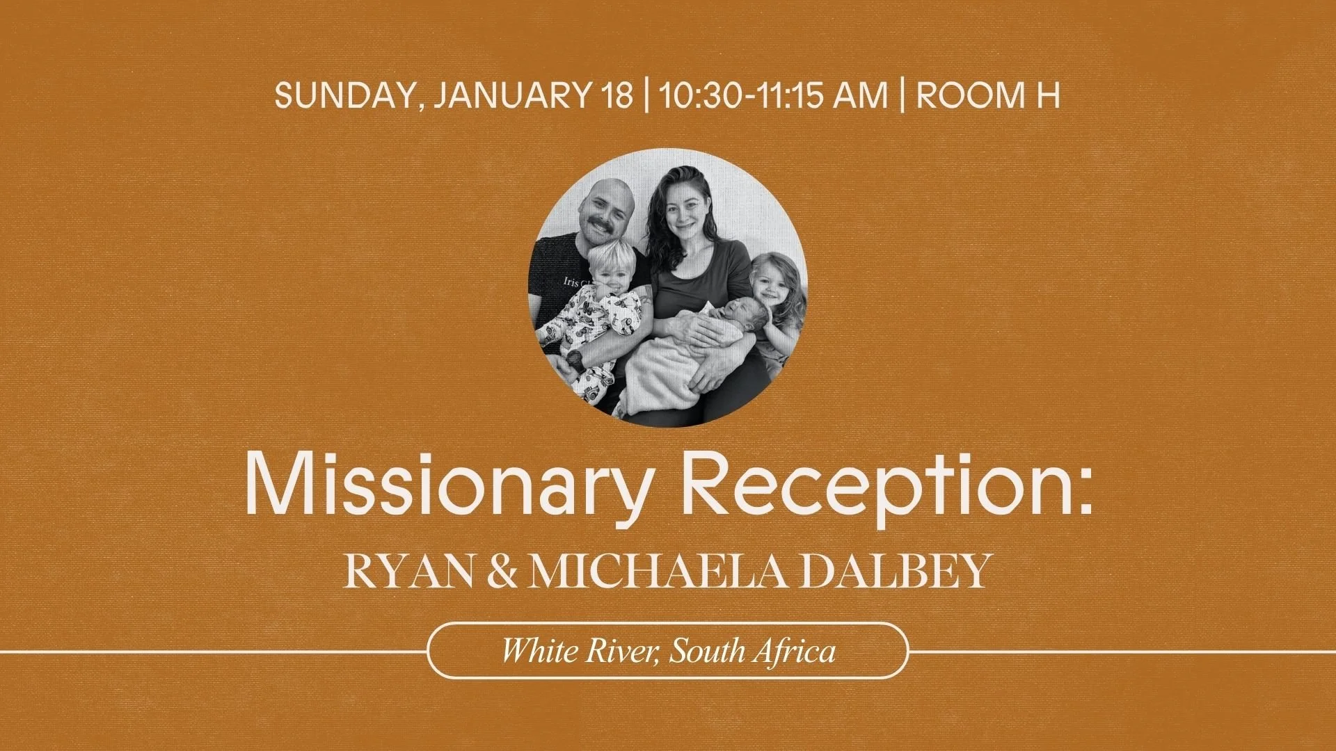 Missionary Reception: The Dalbeys