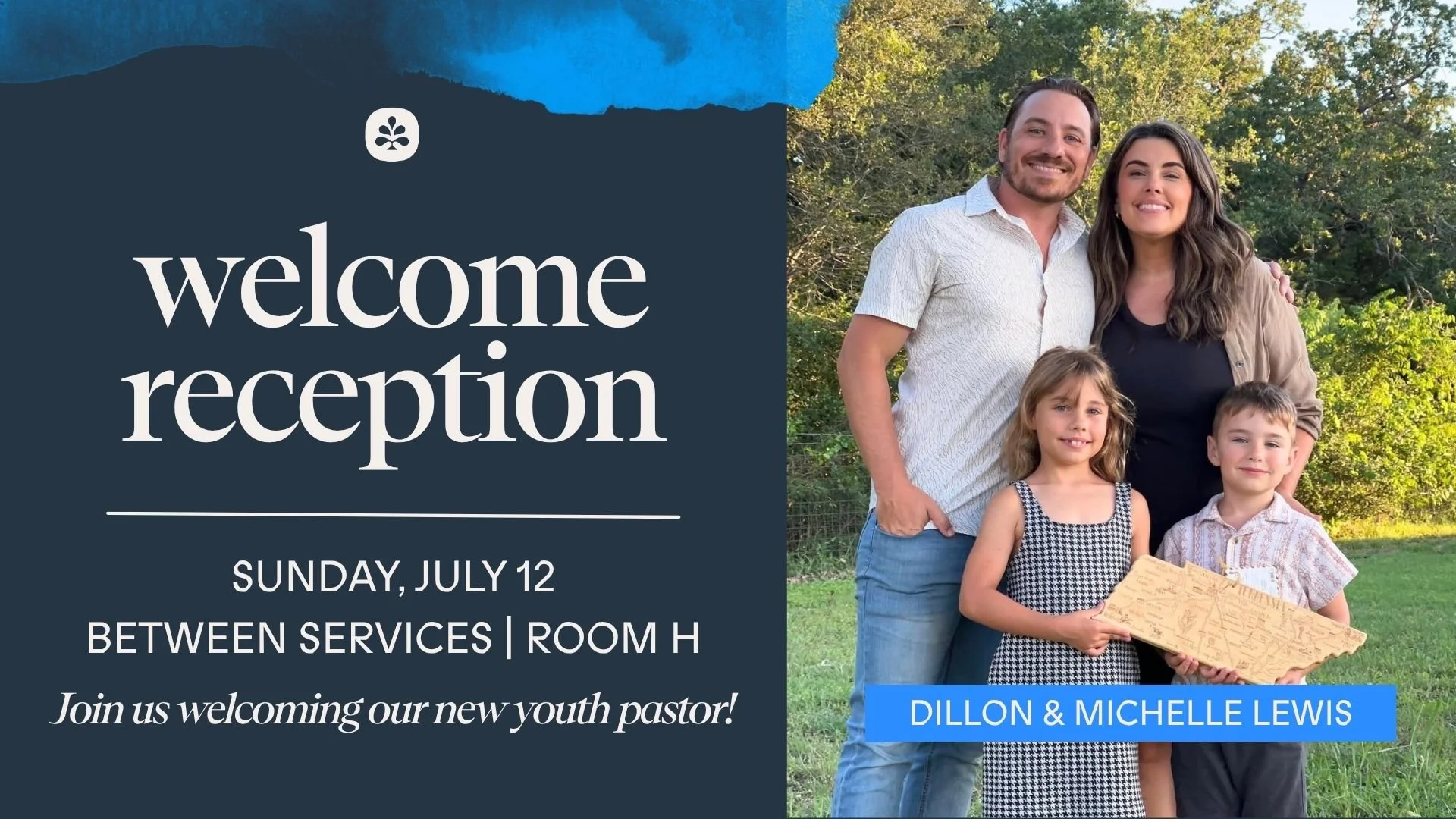 Welcome Reception: Dillon &amp; Michelle Lewis