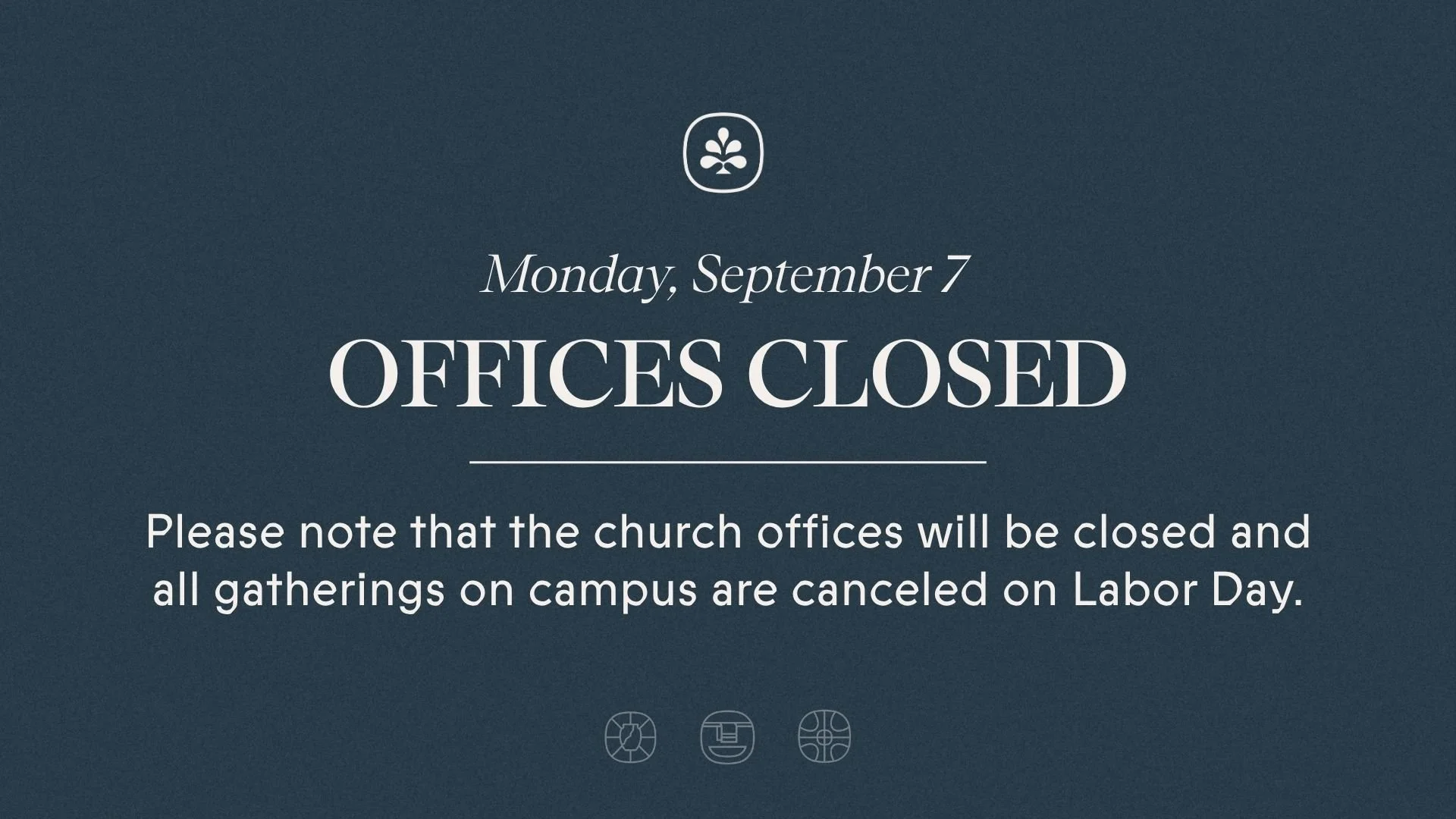 Labor Day Closures