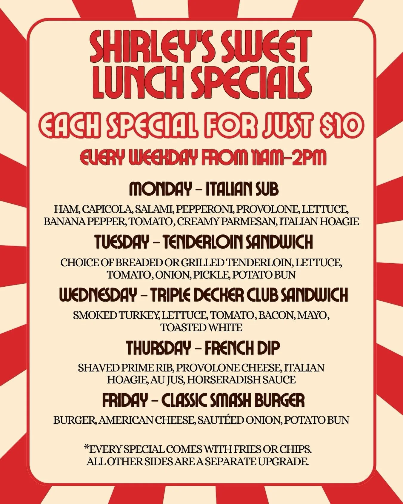 Just in case you forgot, Shirley&rsquo;s has DELICIOUS LUNCH SPECIALS every single week day!😋
From 11am-2pm Monday through Friday, we have one of our meals for JUST $10!🎉
The perfect excuse to go out for lunch🥂

#shirleysbargrill #westdesmoines #w