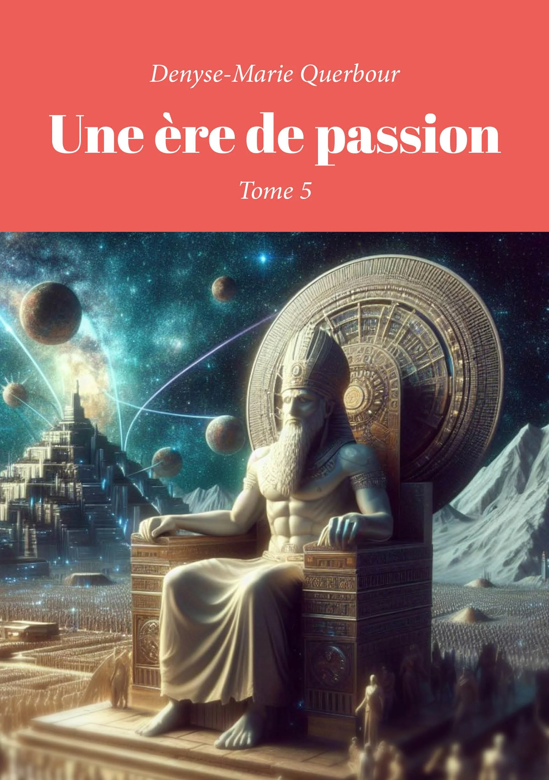 Une Ère de Passion, Tome 5