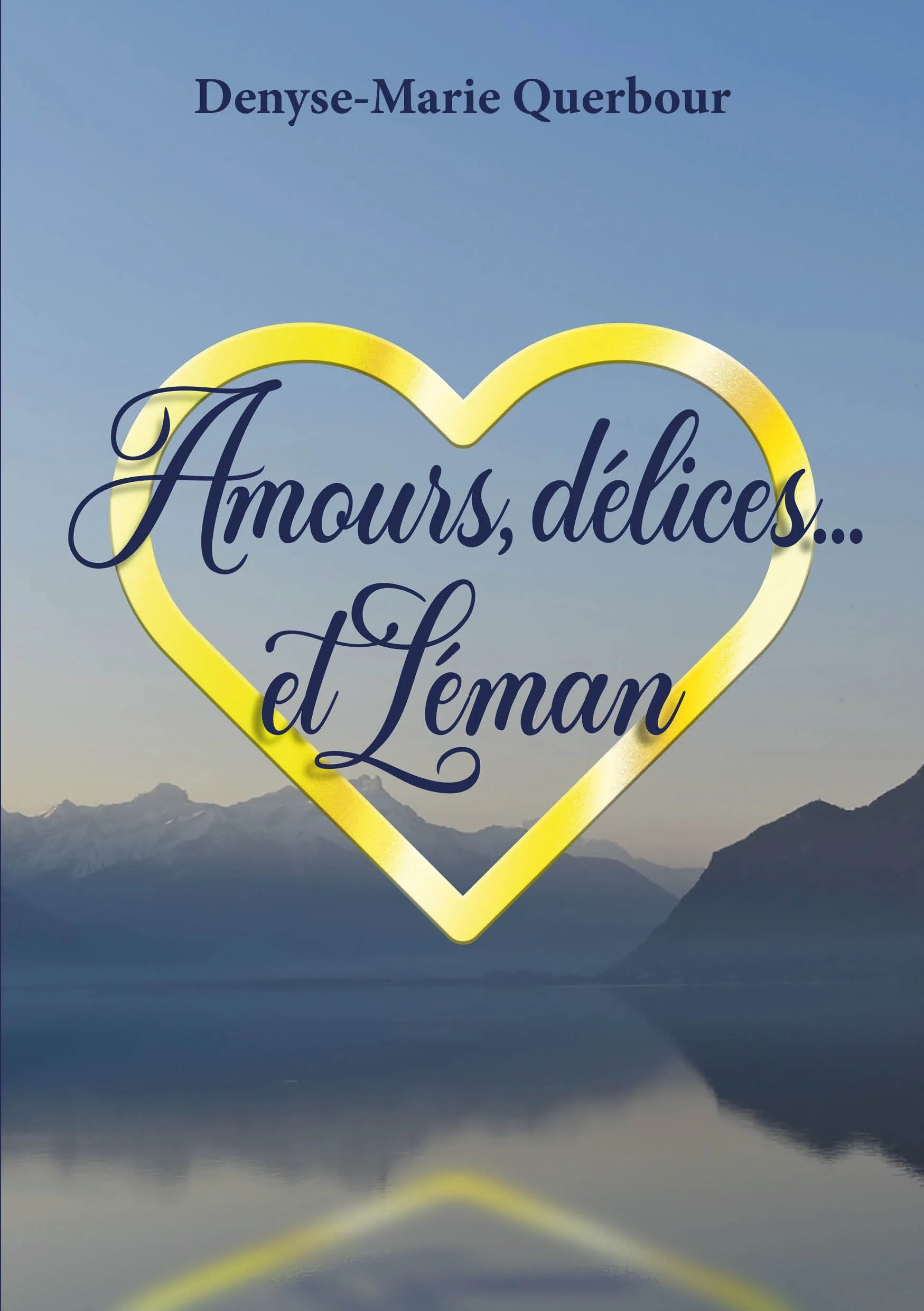 Amour Délices et Léman