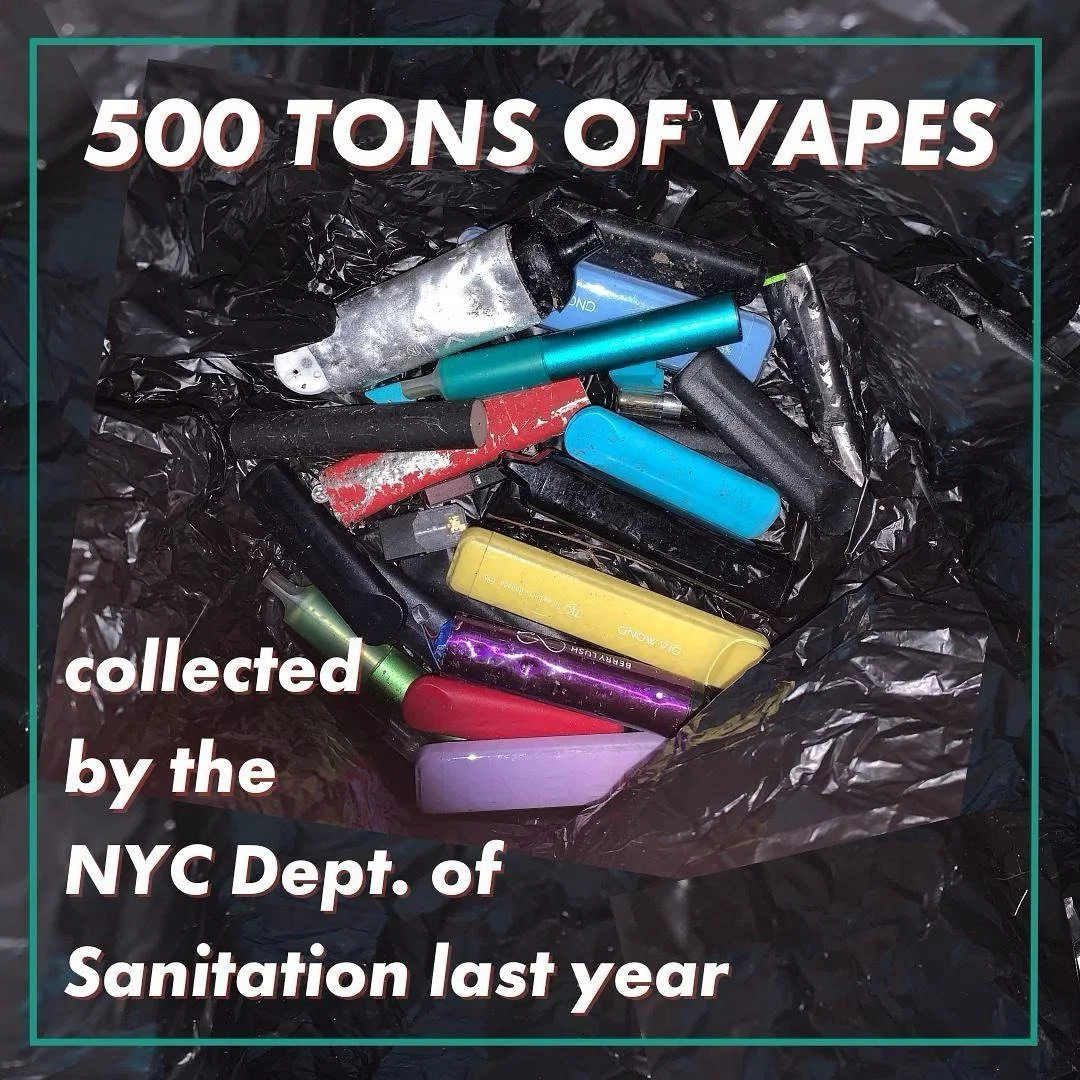 Real talk, NYC: 500 TONS of vapes were collected by sanitation last year. These vapes aren&rsquo;t just plastic &ndash; the Environmental Protection Agency actually considers them toxic waste&hellip;That&rsquo;s next-level trash!  Protect the environ