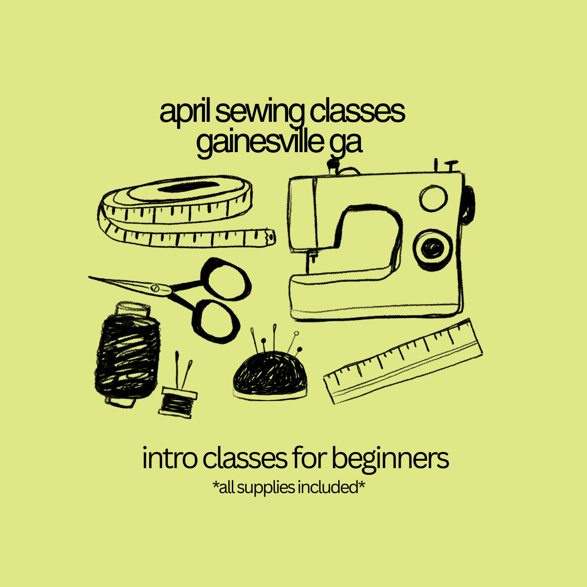 April Intro to Sewing- Gainesville