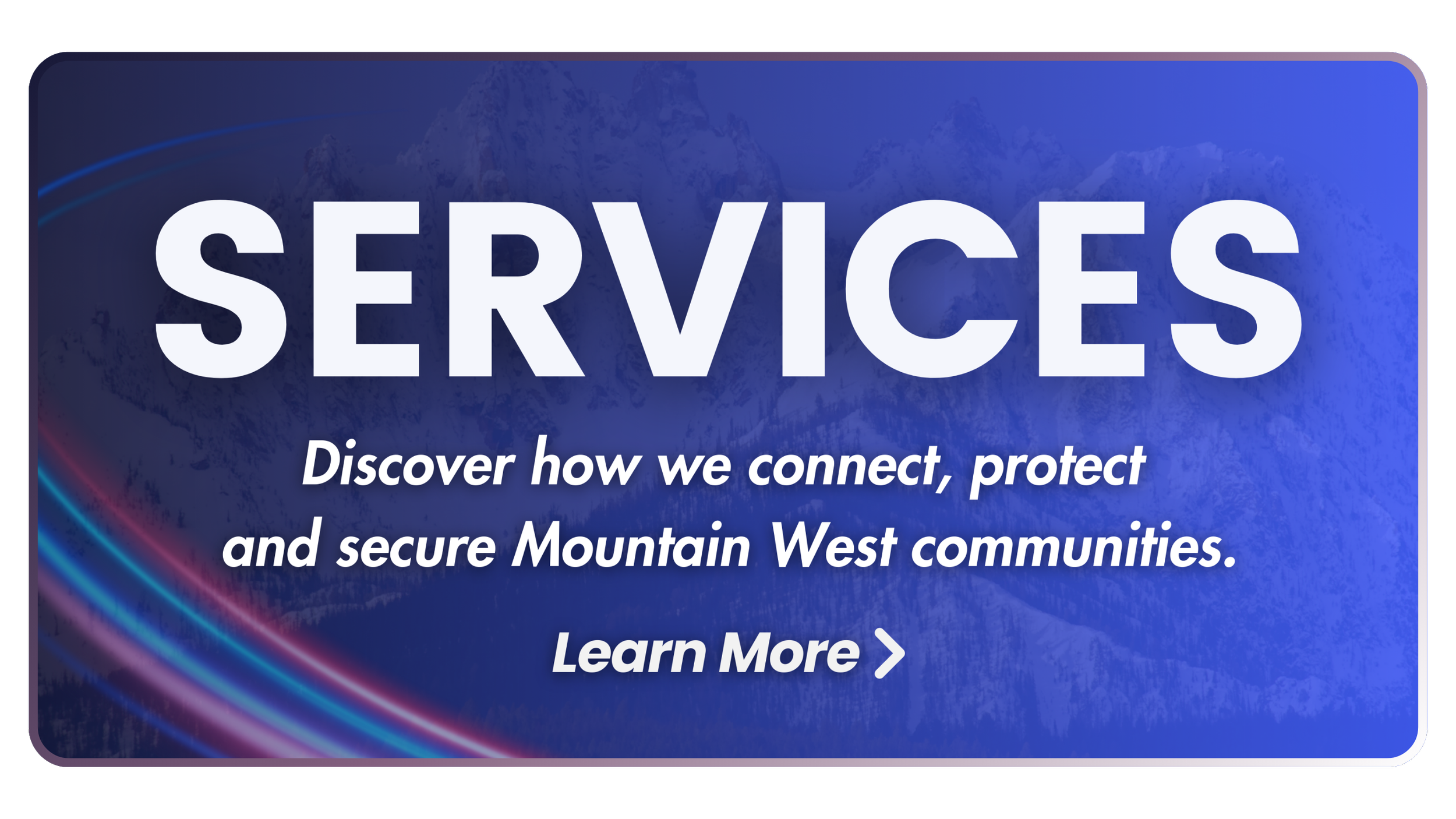 Services button at PowerComm Solutions – Discover how we connect, protect and secure Mountain West communities with expert commercial security, fire alarm, and communications systems in Reno NV