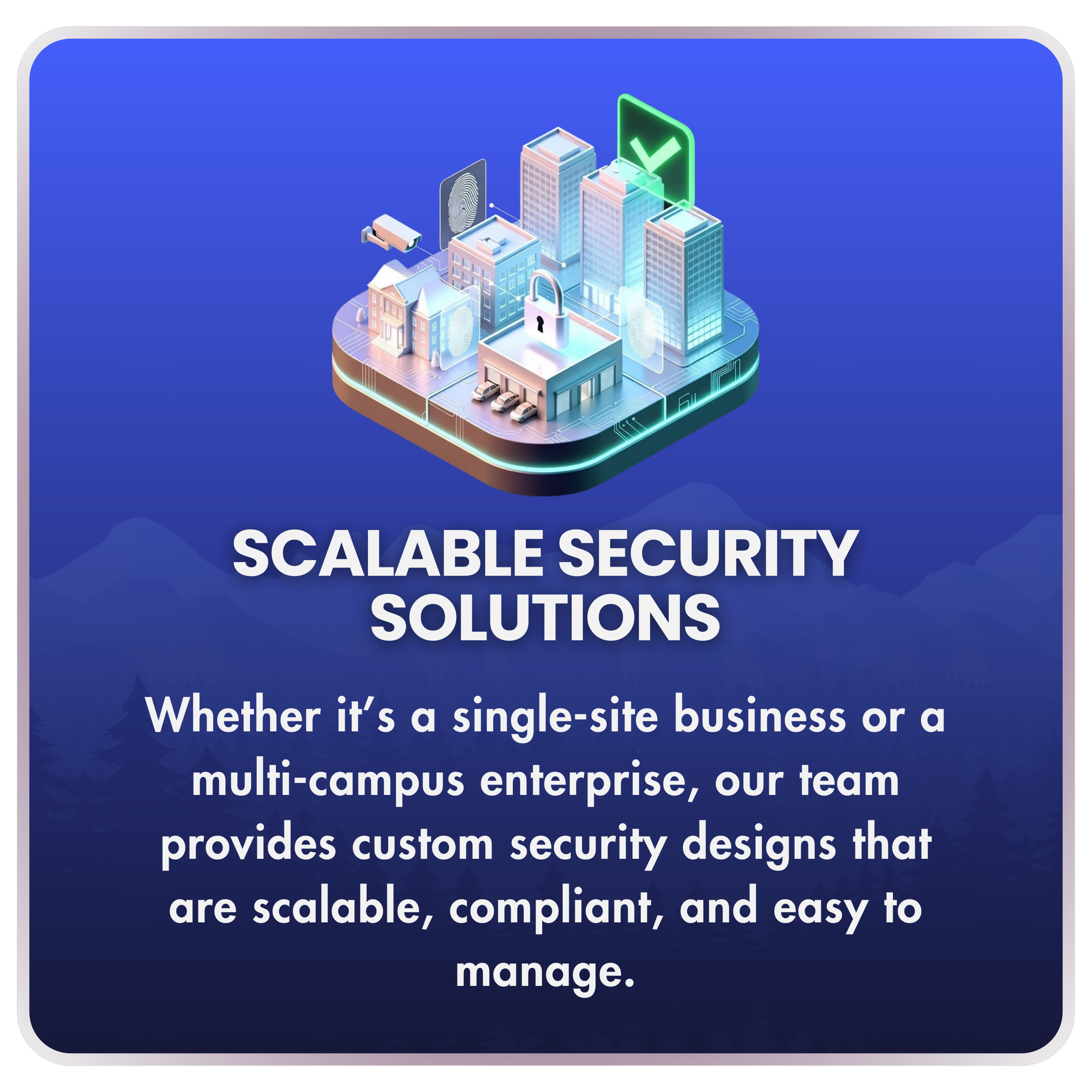 Scalable Security Solutions card at PowerComm Solutions – isometric city and building complex icon representing custom, expandable security designs for single-site or multi-campus enterprises in Mountain West