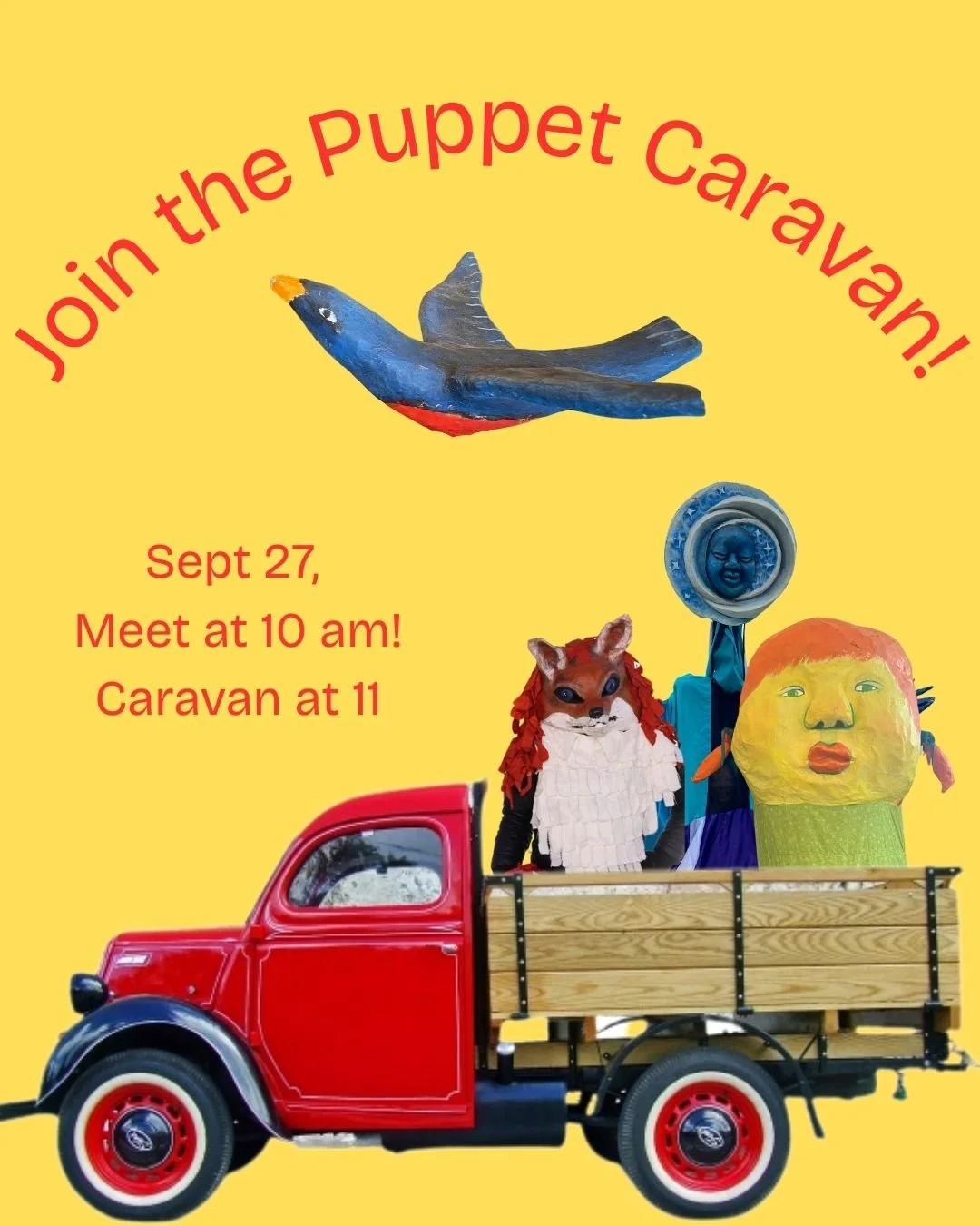 Puppet Caravan! Come help us move our Puppets!!