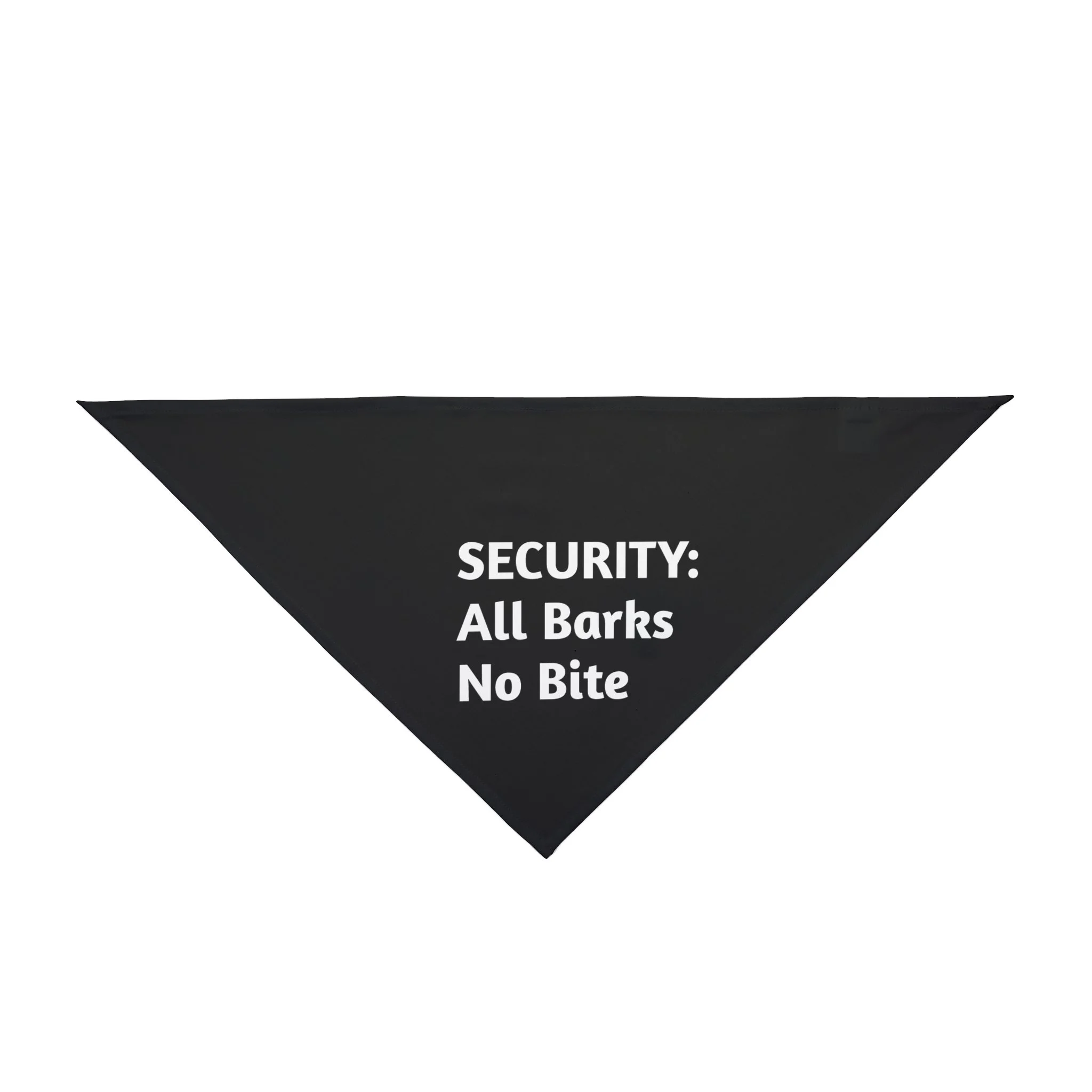 SECURITY: All Barks No Bite - Dog Bandana