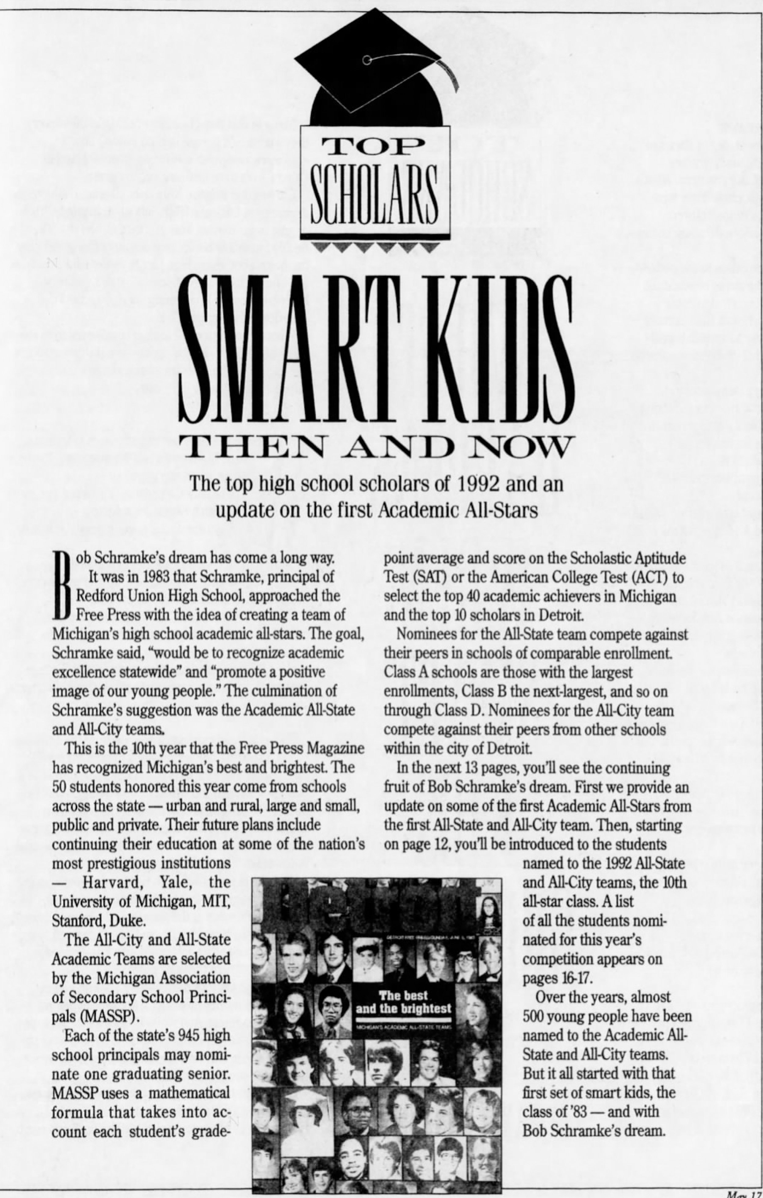 1992 - Academic All-State - Free Press Magazine recognizing the 10th year of Bob Schramke's idea to recognize Michigan's top academic talent.