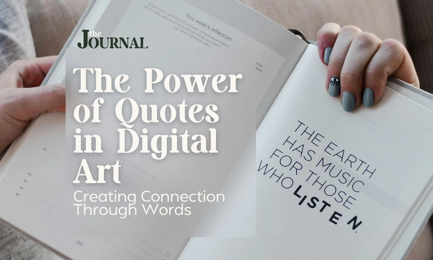 The Power of Quotes in Digital Art: Creating Connection Through Words