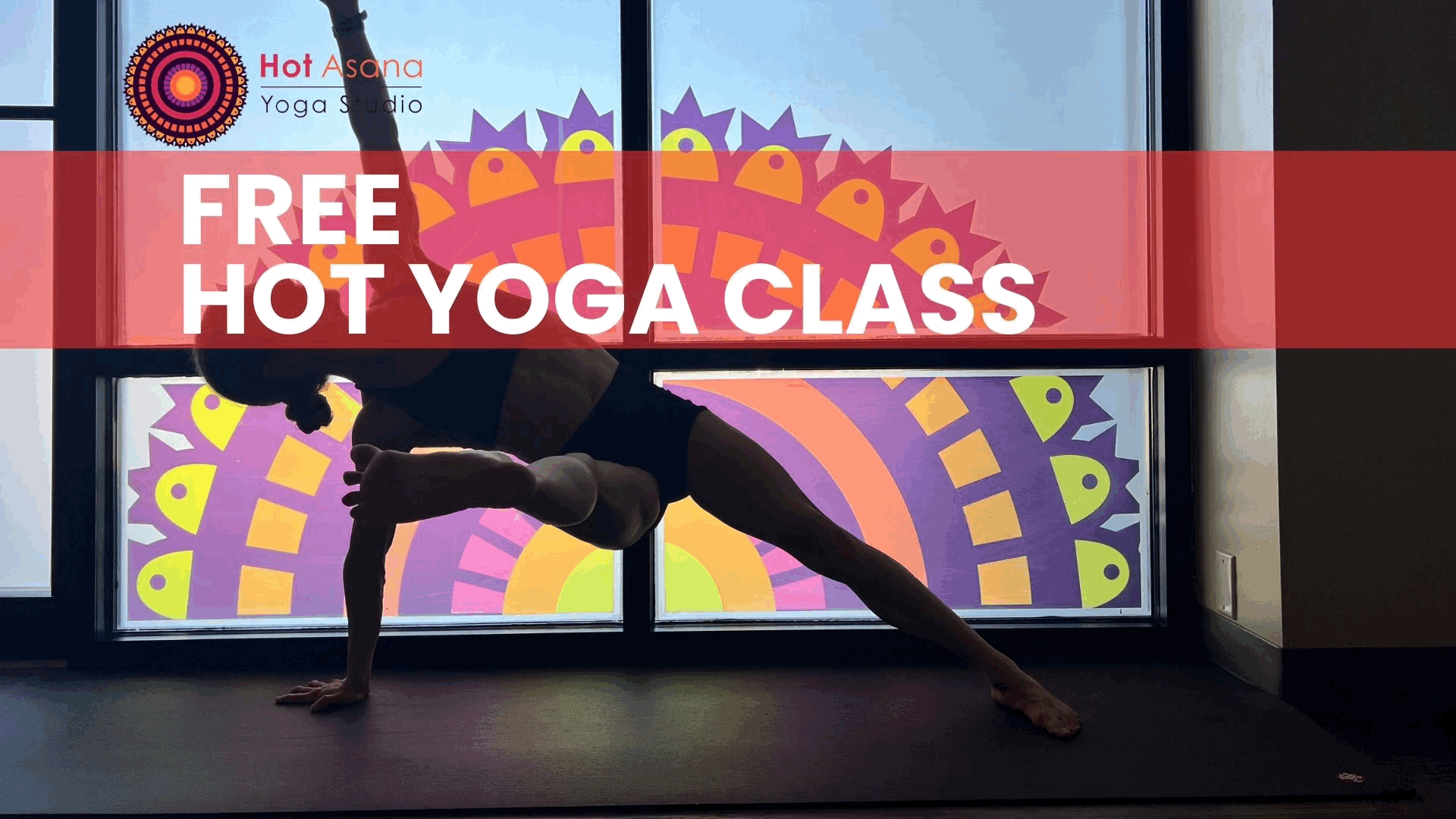 Free Hot Yoga Fundamentals (East)